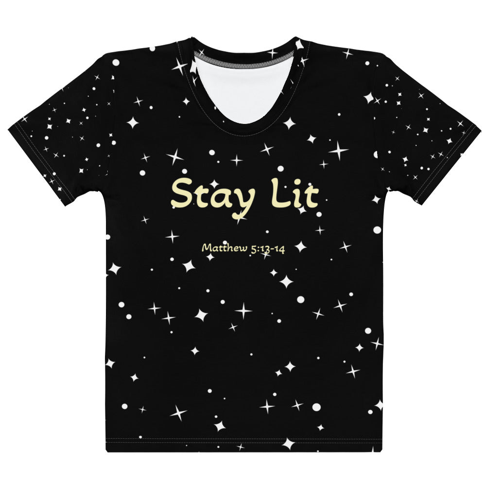 Stay Lit Women's T shirt