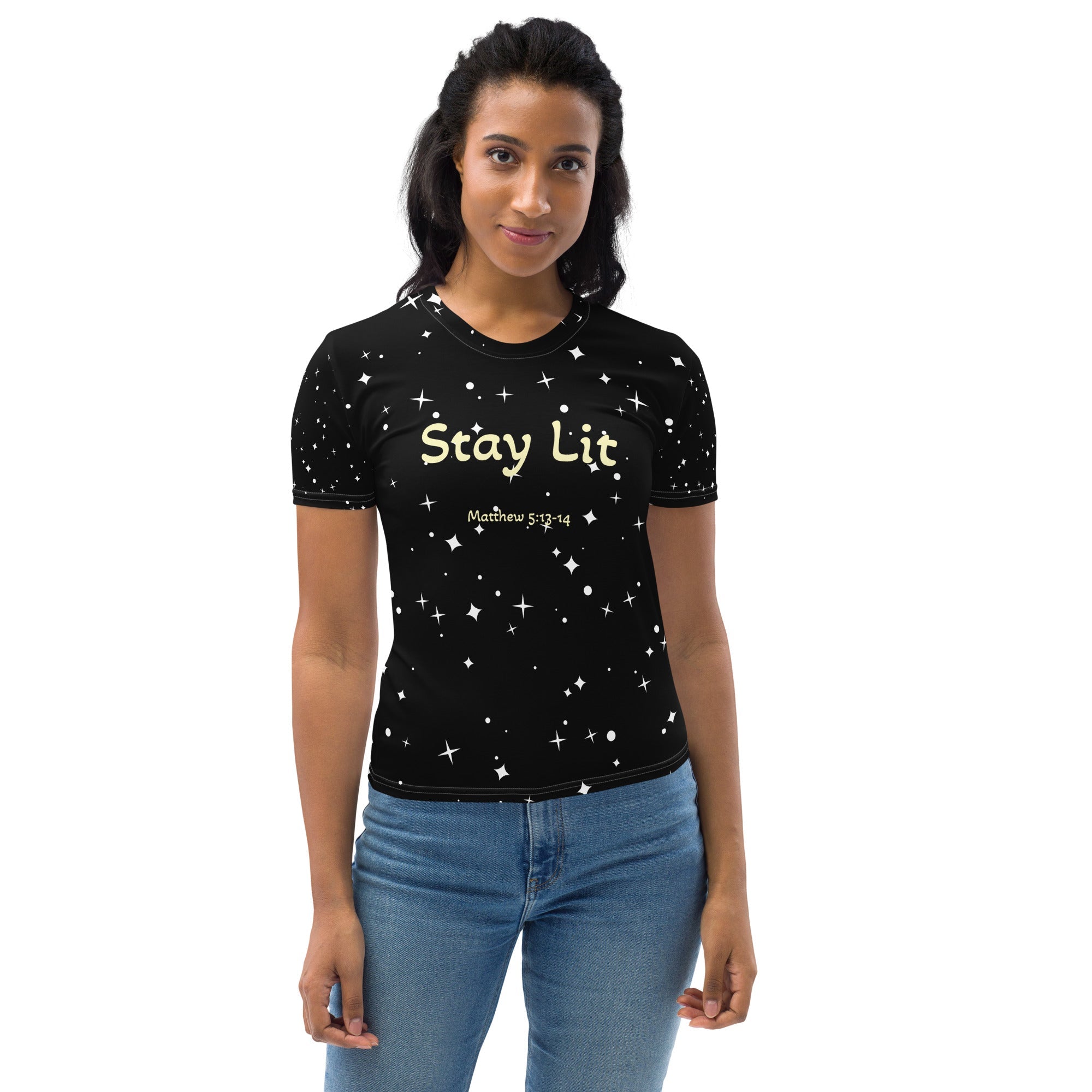 Stay Lit Women's T shirt